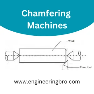 chamfering Machines