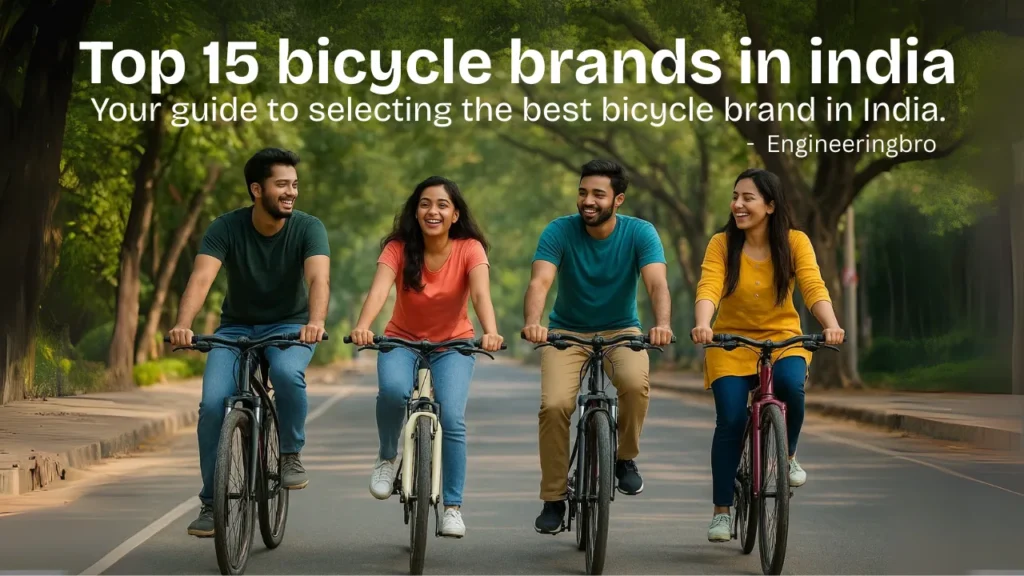 Top 15 best bicycle brands in india (2024-2025) 3 15 TOP BICYCLE BRANDS IN INDIA and a guide to choose the best bicycle brand for you