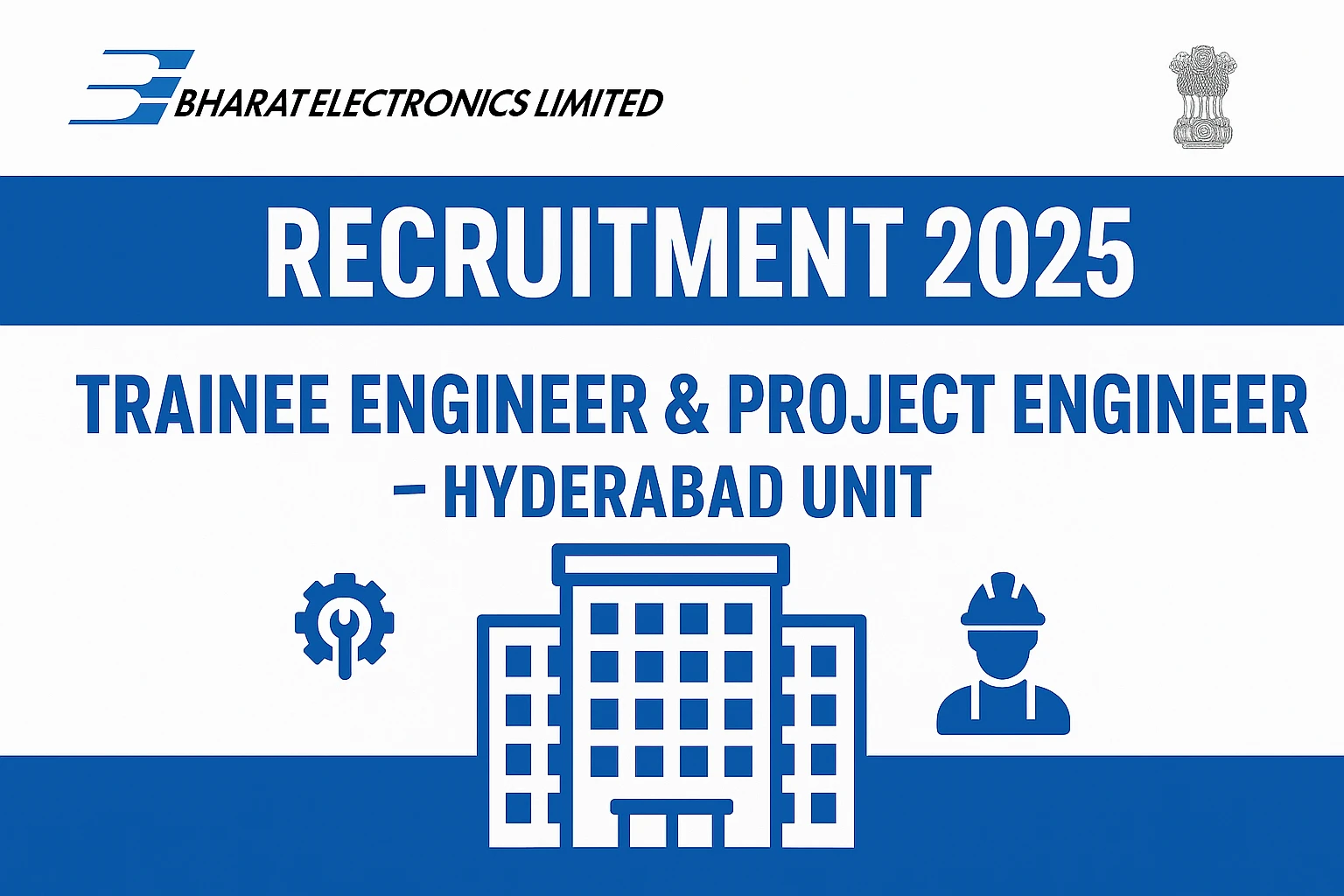 BEL Recruitment Trainee & Project Engineer Vacancies for Hyderabad Unit for mechanical engineering jobs