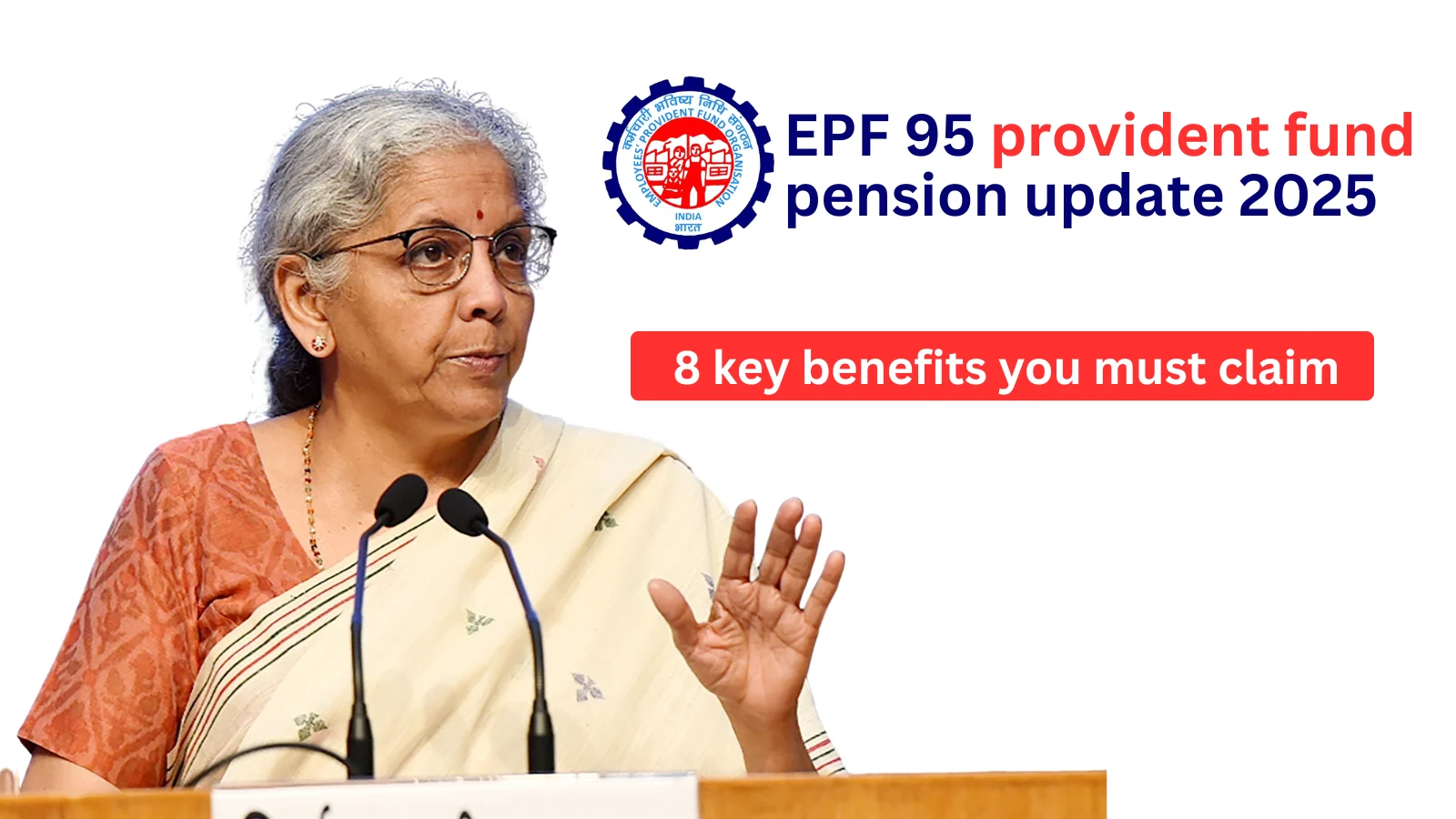 EPF-95 provident fund pension update 2025